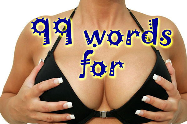 99 Words For Boobs” by Robert Lund (Parody of “99 Luftballons” by Nena)